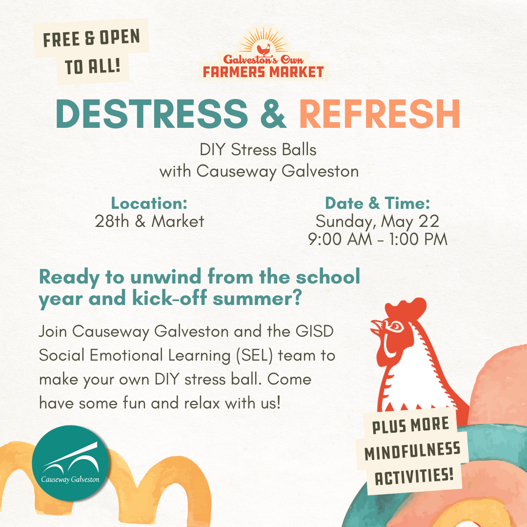 Destress + Refresh with Causeway Galveston