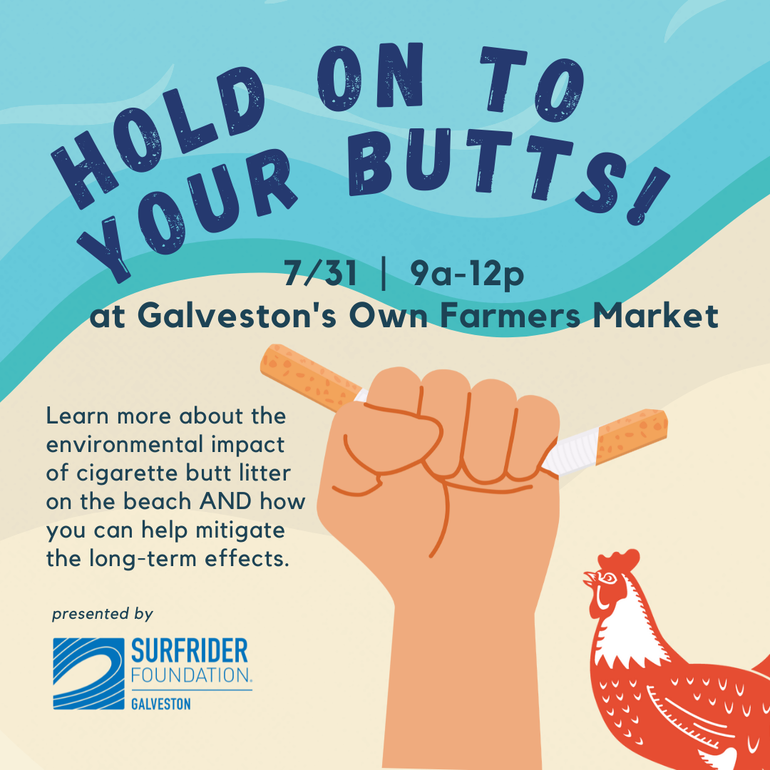 7/31 – Hold On To Your Butts! with Surfrider Foundation