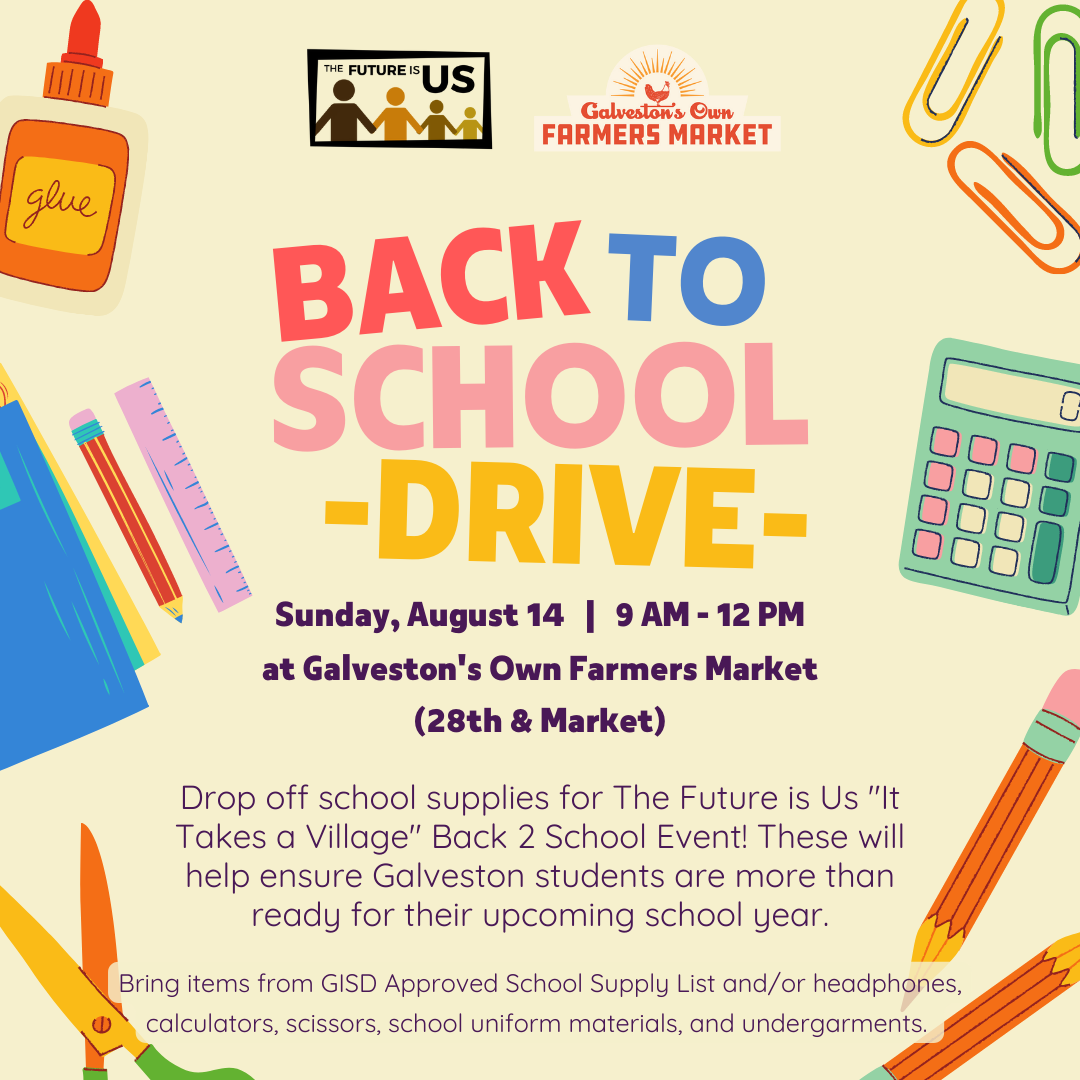 8/14 – Back to School Drive with The Future is Us