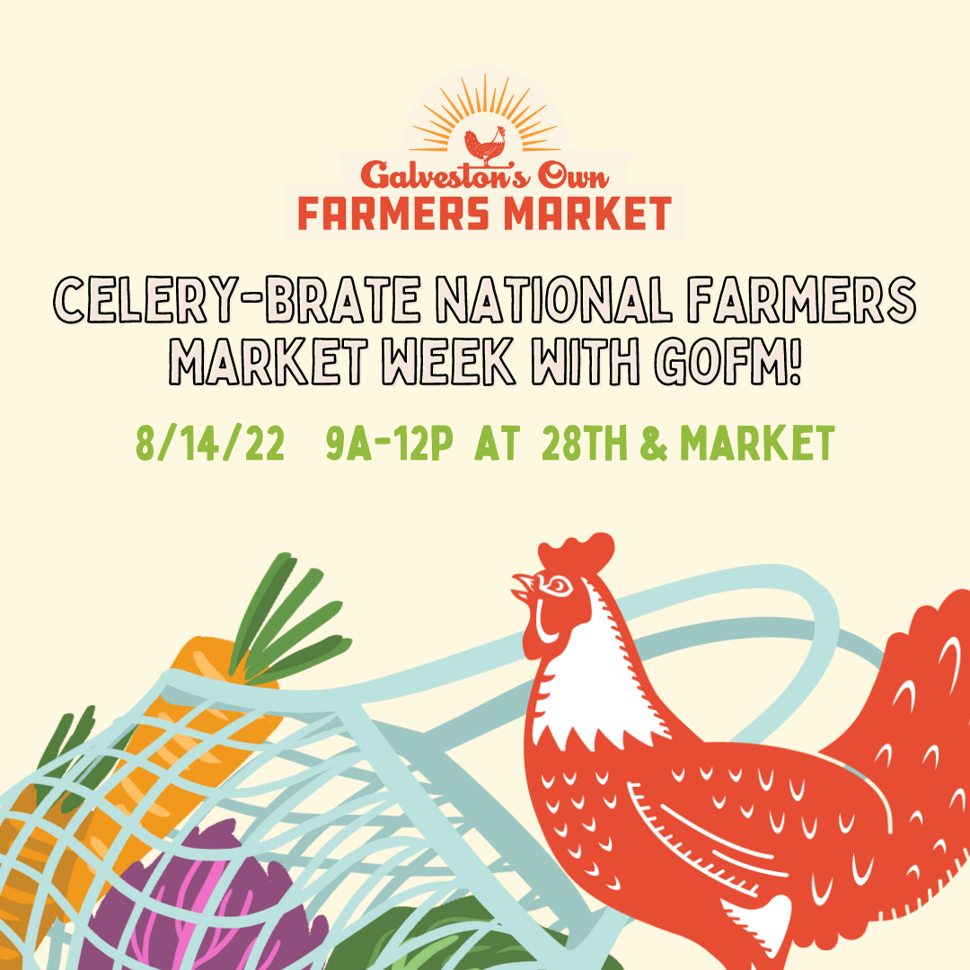 8/14  – Celery-brate National Farmers Market Week with GOFM
