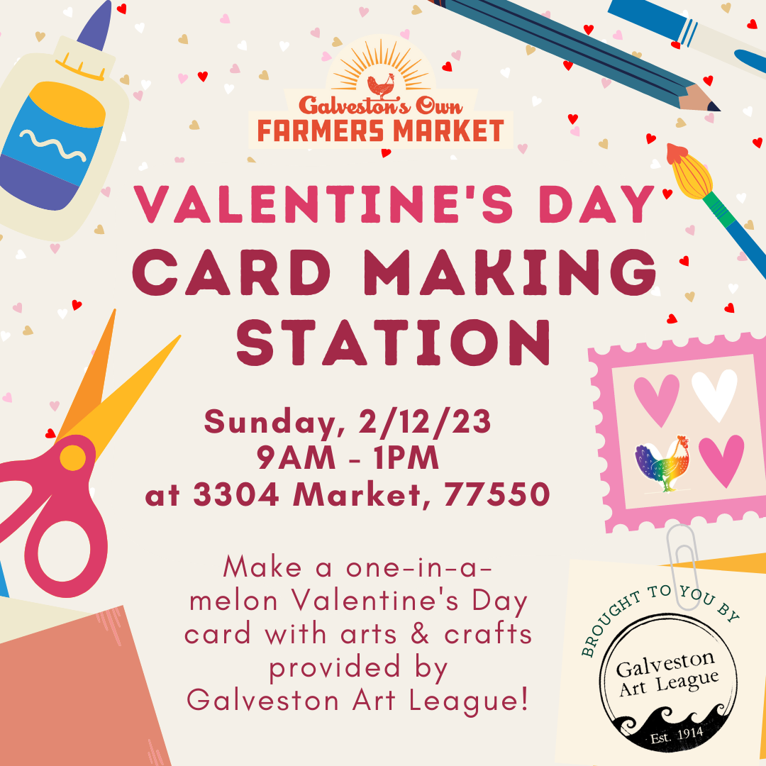 2/12 – Valentine’s Day Card Making Station with Galveston Art League