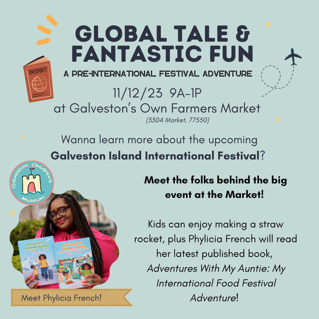 11/12 – Global Tale & Fantastic Fun w/ Galveston Children’s Museum
