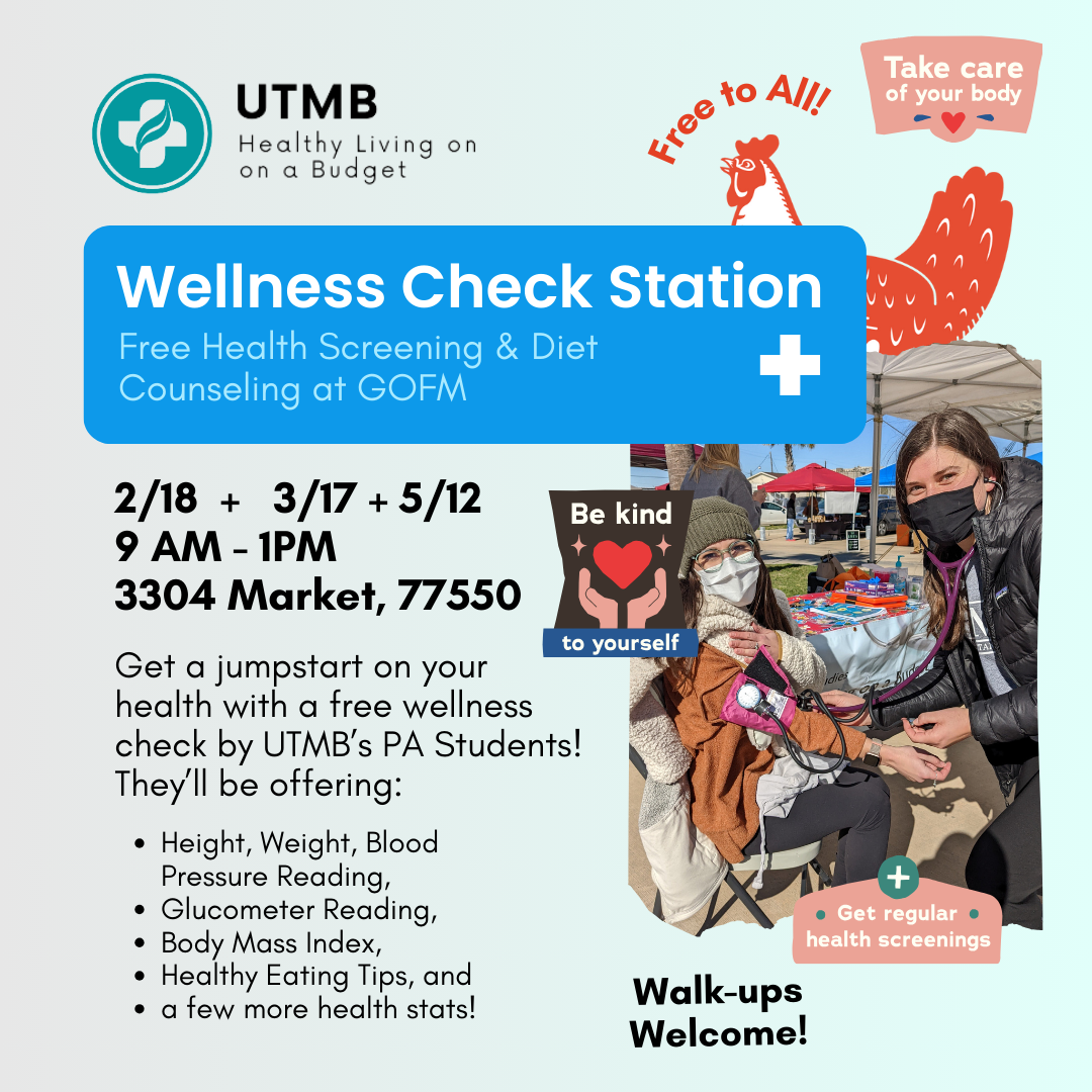 Wellness Check Station with UTMB’s Healthy Living on a Budget!