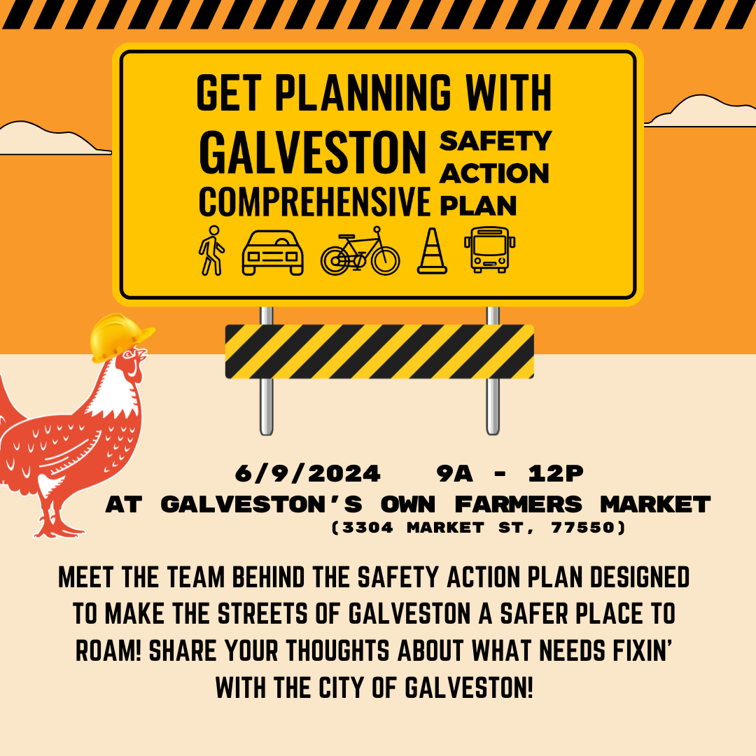 6/9 – Get Planning with Galveston Safety Action Plan